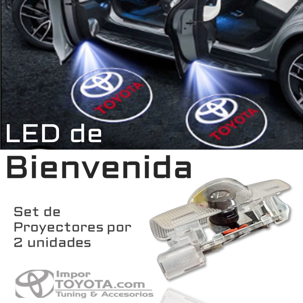 Led de Bienvenida para puertas Toyota