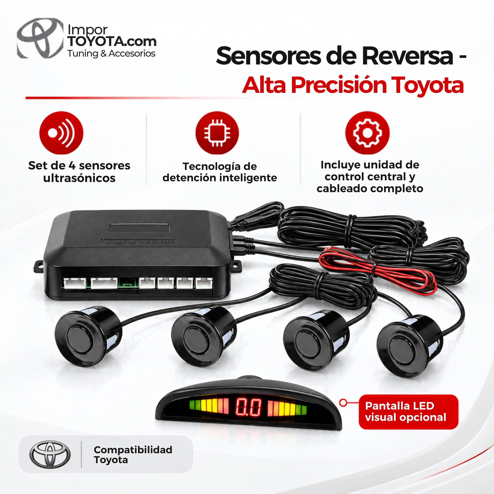 Sensores de reversa alta precisión Toyota: set de 4 sensores ultrasónicos, unidad de control y pantalla LED - Importoyota